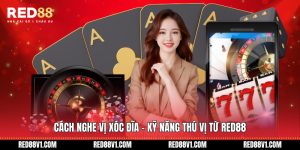cách nghe vị xóc đĩa